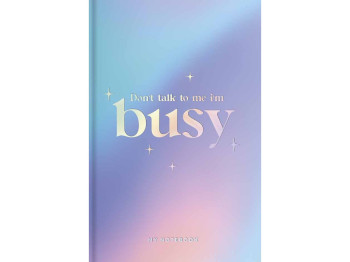 Блокнот интегральный софт тач с голографическим тиснением Dont talk to me Im busy